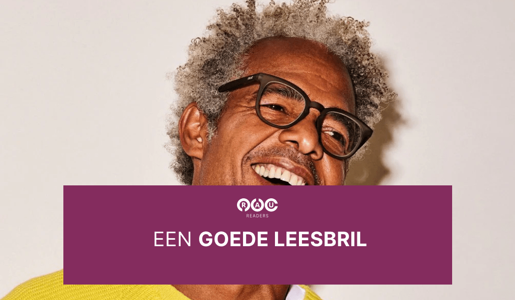 De voordelen van het dragen van een goede leesbril: - RAU Readers